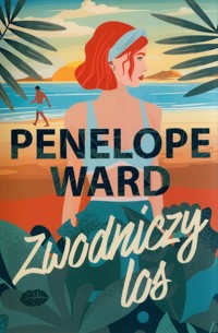Zwodniczy los - Ward Penelope - ebook + audiobook + książka