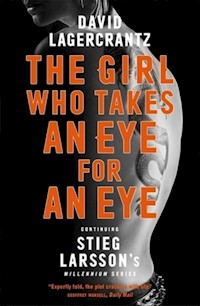 The Girl Who Takes an Eye for an Eye - David Lagercrantz - książka
