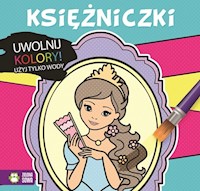 Uwolnij kolory Księżniczki -  - książka