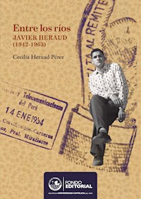 Entre los ríos - Cecilia Heraud - ebook