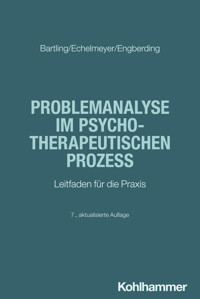 Problemanalyse im psychotherapeutischen Prozess - Gisela Bartling - ebook