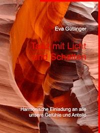 Tanz mit Licht und Schatten - Eva Gütlinger - ebook