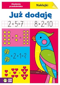 Akademia przedszkolaka Już dodaję -  - książka