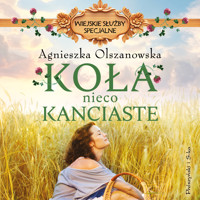 Koła nieco kanciaste - Agnieszka Olszanowska - ebook + audiobook + książka