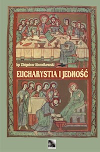 Eucharystia i jedność - Kiernikowski Zbigniew - książka