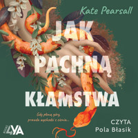 Jak pachną kłamstwa - Pearsall Kate - ebook + audiobook + książka