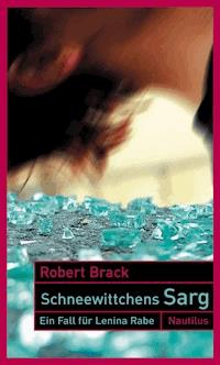 Schneewittchens Sarg - Robert Brack - ebook