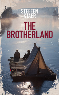 The Brotherland - Steffen Kjaer - ebook