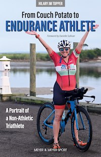 From Couch Potato to Endurance Athlete -  - ebook