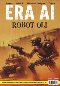 Era AI  Robot Oli - Zaręba Robert - książka
