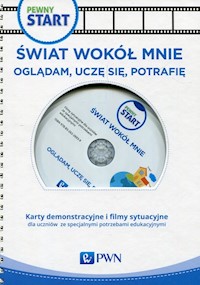 Pewny start Świat wokół mnie Oglądam uczę się potrafię -  - książka