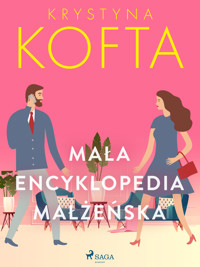 Mała encyklopedia małżeńska - Krystyna Kofta - ebook + audiobook