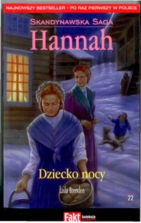 Hannah. Dziecko nocy - Laila Brenden - ebook