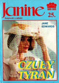 Janine (25). Czuły tyran - Jane Edwards - ebook