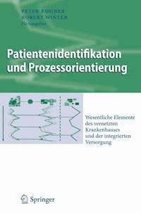 Patientenidentifikation und Prozessorientierung - - ebook