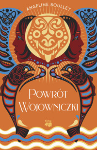 Powrót Wojowniczki - Angeline Boulley - ebook + książka