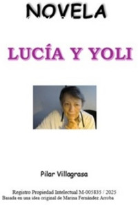 Lucia Y Yoli - Pilar Villagrasa - ebook