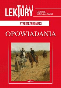 Opowiadania - Stefan Żeromski - książka
