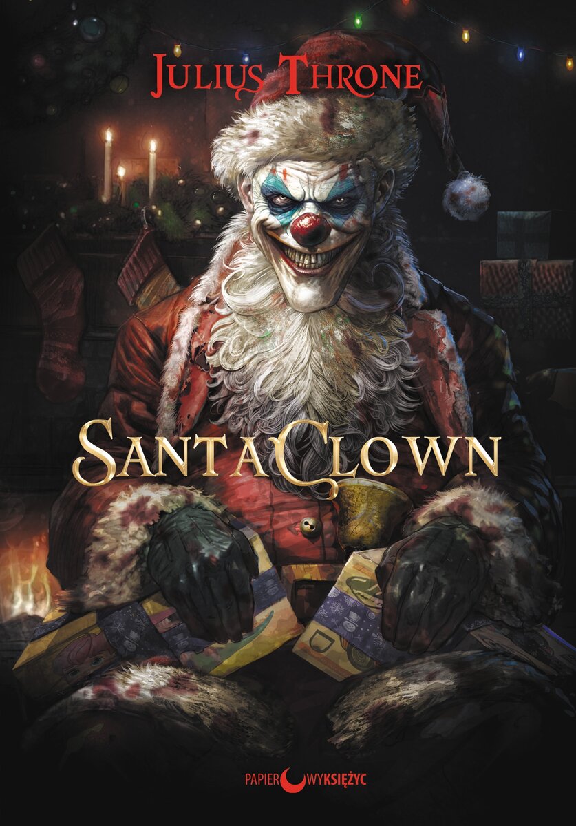 Santa Clown - Julius Throne - ebook + książka