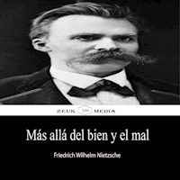 Más allá del bien y del mal - Friedrich Wilhelm Nietzsche - ebook