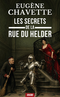 Les Secrets de la Rue du Helder - Eugène Chavette - ebook
