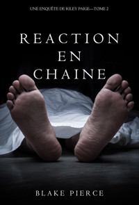 Réaction en Chaîne (Une Enquête de Riley Paige – Tome 2) - Blake Pierce - ebook