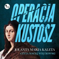 Operacja Kustosz - Jolanta Maria Kaleta - ebook + audiobook + książka