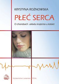 Płeć serca - Krystyna Rożnowska - książka