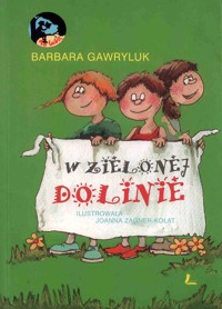 W Zielonej Dolinie - Barbara Gawryluk - ebook