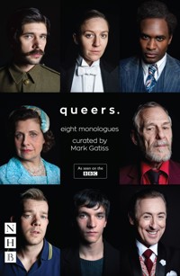 Queers: Eight Monologues - Various - ebook