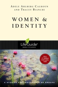 Women & Identity - Adele Ahlberg Calhoun - ebook