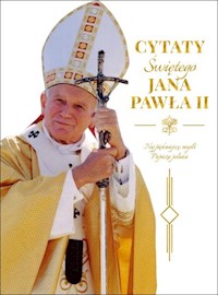 Cytaty św. Jana Pawła II -  - książka