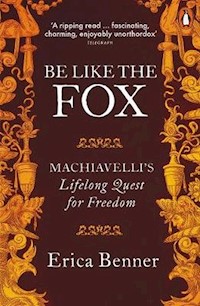 Be Like the Fox - Benner Erica - książka