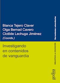 Investigando en contenidos de vanguardia - Blanca Tejero Claver - ebook