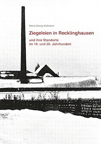 Ziegeleien in Recklinghausen - Hans-Georg Kollmann - ebook