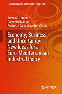 Economy, Business and Uncertainty: New Ideas for a Euro-Mediterranean Industrial Policy -  - ebook