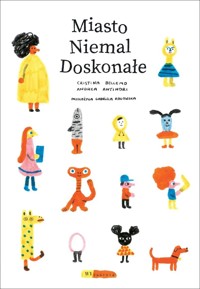 Miasto Niemal Doskonałe - Cristina Bellemo - książka