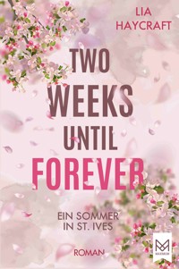 Two Weeks Until Forever - Lia Haycraft - ebook