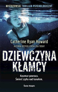 Dziewczyna kłamcy - Howard Catherine Ryan - książka