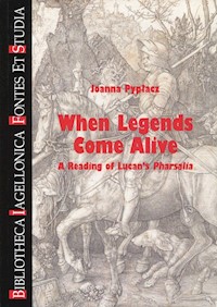 When Legends Come Alive - Joanna Pypłacz - książka