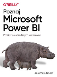 Poznaj Microsoft Power BI - Jeremey Arnold - książka