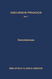 Discursos privados I - Demostenes - ebook