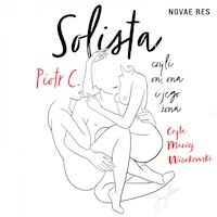 Solista, czyli on, ona i jego żona - C Piotr - ebook + audiobook