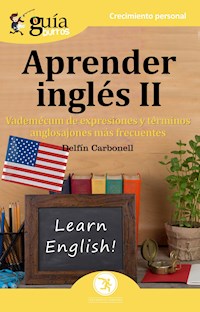GuíaBurros Aprender inglés II - Delfín Carbonell - ebook