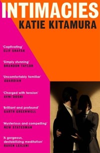 Intimacies - Katie Kitamura - książka