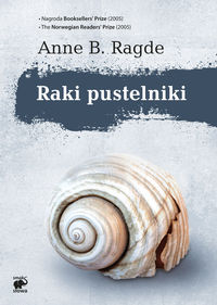 Raki pustelniki - Ragde Anne B. - książka