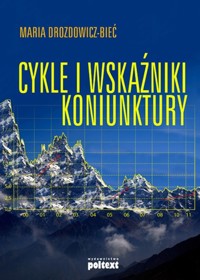 Cykle i wskaźniki koniunktury - Drozdowicz-Bieć Maria - książka