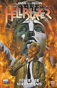 Hellblazer Garth Ennis Collection - Bd. 4: Feuer der Verdammnis - Garth Ennis - ebook