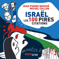 Israël, Les 100 pires citations - Jean-Pierre Bouché - ebook