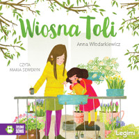 Wiosna Toli - Włodarkiewicz Anna - audiobook